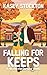 Falling for Keeps: A Sweet ...