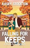 Falling for Keeps