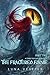 The Fractured Flame: A Dark...