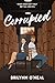 Corrupted: When Good Can't Help But Fall For Evil (Blurred Lines)