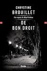 De bon droit: Une...