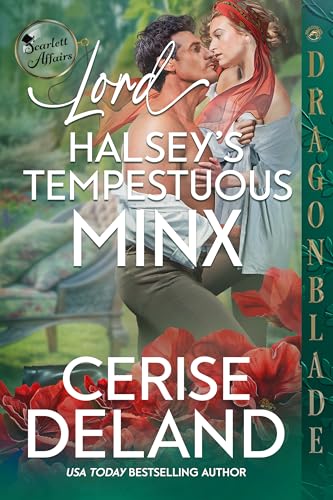 Lord Halsey's Tempestuous Minx (Scarlett Affairs Book 6)