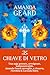 La chiave di vetro
