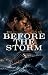 Before the Storm (The Ocean Between Us Book 1)