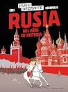Rusia. Mil años d...