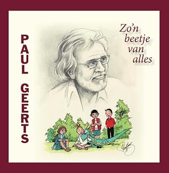 Paul Geerts, Zo'n beetje van alles (Hardcover)