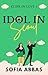 Idol in Seoul by Sofia Abbas