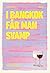 I Bangkok får man svamp