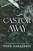 Castor Away (The Black Sigil of Naphal)