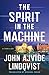The Spirit in the Machine: A Thriller (Bloodstorm Book 3) The Spirit in the Machine: A Thriller