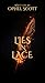 LIES IN LACE