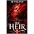 The Heir: A Dark Paranormal...