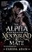 The Alpha Who Rejected His ...