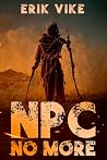 NPC No More