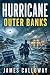 HURRICANE - Outer Banks: A ...