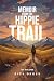 Memoir from the Hippie Trai...