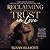 Reclaiming My Trust in Love