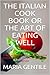 The Italian Cook Book or Th...