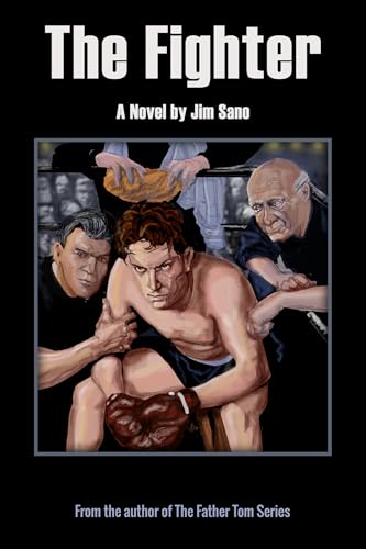 The Fighter (Fr. Tom Series)