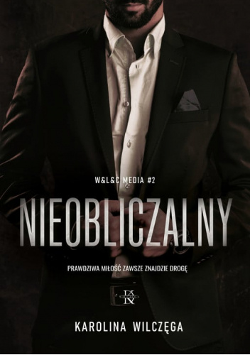 Nieobliczalny (W&L&C Media, #2)