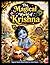 The Magical World of Krishna by Swati Gupta