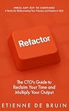 Refactor: The CTO...