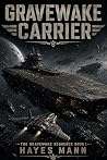 Gravewake Carrier...