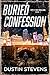 Buried Confession: City of Sin Thrillers