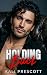 Holding Back (Suddenly You ...