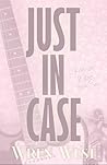 Just In Case