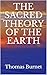 The sacred theory of the Earth
