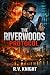 THE RIVERWOODS PROTOCOL: Novel