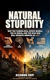 Natural Stupidity...