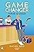 Game Changer by Rachel  Reid