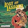 Lost and Lassoed by Lyla Sage