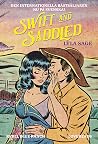 Swift and Saddled