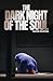 The Dark Night of the Soul:...