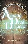 Among Dead Dragon...