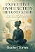Executive Function Beyond A...