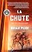 La chute (Trilogie Le mur t...