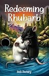 Redeeming Rhubarb