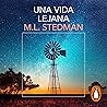 Una vida lejana [A Far-Flung Life]