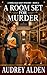 A ROOM SET FOR MURDER: A No...