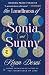 The Loneliness of Sonia and Sunny: A Novel