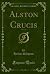 Alston Crucis, Vol. 1 of 3