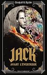 Jack avant l'Éven...