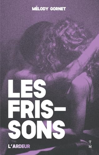 Les frissons (Paperback)