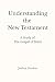 Understanding the New Testa...
