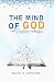 The Mind of God by Ngozi O. Adighibe The Mind of God by Ngozi O. Adighibe