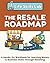 The Resale Roadmap: A Hands...